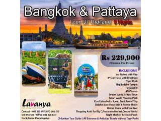 Tour Of Thailand With Lavanya Travels