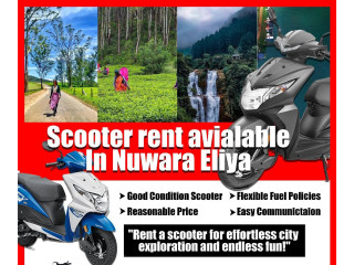 Scooters Rent in Nuwara Eliya